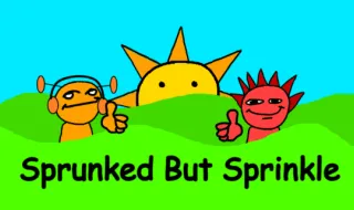 Sprunked But Sprinkle