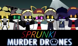 Sprunki Murder Drones