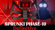 Sprunki Phase 10 Definitive
