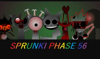 Sprunki Phase 56