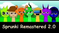 Sprunki Remastered 2.0